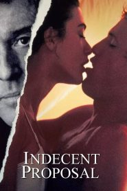 [NETFLIX] Indecent Proposal (1993) ข้อเสนอที่รักนี้มิอาจกั้น