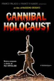 Cannibal Holocaust (1980) เปรตเดินดินกินเนื้อคน