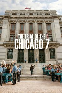 The Trial of the Chicago 7 (2020) ชิคาโก 7