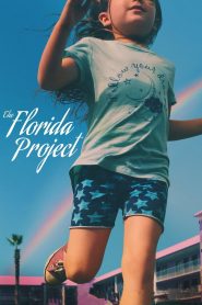 The Florida Project (2017) แดน (ไม่) เนรมิต
