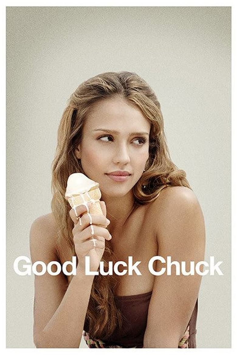 Good Luck Chuck 2007 2022 HD   Bs6ly6yPXnG7kJKiiXicRk2fzvg 