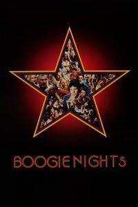 Boogie Nights (1997) ค่ำคืนแห่งดาวโป๊