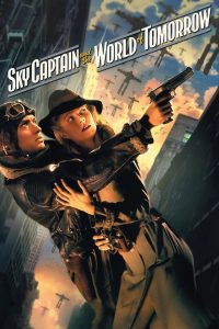 Sky Captain and the World of Tomorrow (2004) สกายกัปตัน ผ่าโลกอนาคต