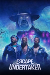 [NETFLIX] Escape The Undertaker (2021) หนีดิอันเดอร์เทเกอร์