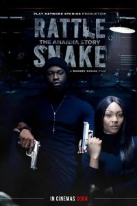 [NETFLIX] RattleSnake The Ahanna Story (2020) ปล้นเหมี้ยม