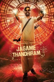 [NETFLIX] Jagame Thandhiram (2021) โลกนี้สีขาวดำ
