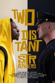 [NETFLIX] Two Distant Strangers (2021) หนึ่งวันอันตราย