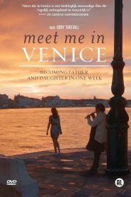 Meet Me in Venice (2015)