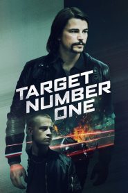 Target Number One (2020) ปฏิบัติการฉาว เป้าหมายหมายเลขหนึ่ง