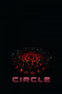 [NETFLIX] Circle (2015) เซอร์เคิล