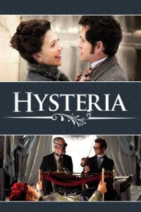 Hysteria (2011) ประดิษฐ์รัก เปิดปุ๊ปติดปั๊ป