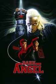 Dark Angel (1990) ตัวแสบ 50000 สะเทิ้น