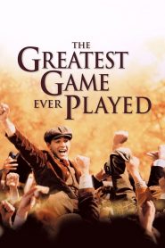 The Greatest Game Ever Played (2005) เกมยิ่งใหญ่ … ชัยชนะเหนือความฝัน