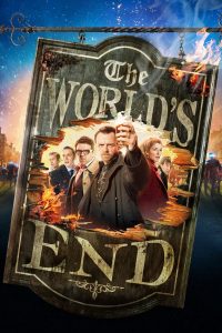 The Worlds End (2013) ก๊วนรั่วกู้โลก
