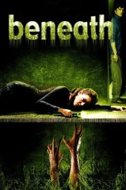 [NETFLIX] Beneath (2007)