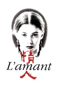 The Lover (1992) กลัวทำไมถ้าใจเป็นของเธอ