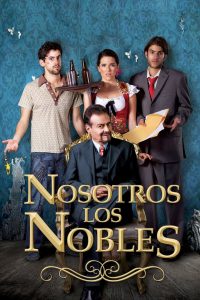 We Are the Nobles (2013)
