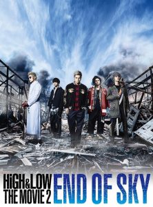 High & Low: The Movie 2 – End of Sky (2017)