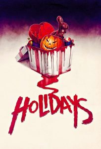 Holidays (2016) ฮอลิเดย์ วันหยุด สุดสยอง