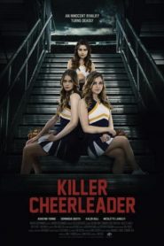 KILLER CHEERLEADER (2020) นักฆ่าเชียร์ลีดเดอร์