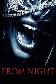 Prom Night (2008) พรอม ไนท์ คืนตายก่อนหวีด