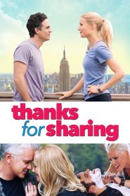 Thanks For Sharing (2012) เรื่องฟันฟัน มันส์ต้องแชร์