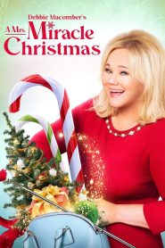 Debbie Macombers A Mrs Miracle Christmas (2021)