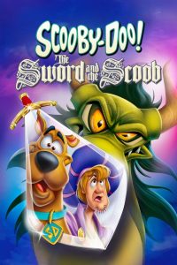 Scooby Doo The Sword And The Scoob (2021)
