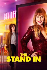 [NETFLIX] The Stand-In (2020) เดอะ สแตนด์อิน