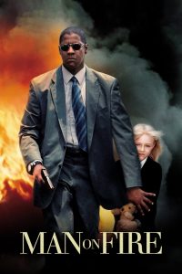 Man On Fire (2004) คนจริงเผาแค้น