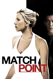 Match Point (2005) แมทช์พ้อยท์ เกมรัก เสน่ห์มรณะ