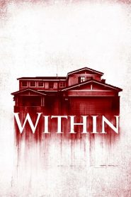 [NETFLIX] Within (2016) มันแอบอยู่ในบ้าน