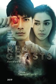 The Real Ghosts (2019) ช่องส่องผี