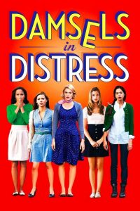 Damsels in Distress (2011) แก๊งสาวจิ้น อยากอินเลิฟ