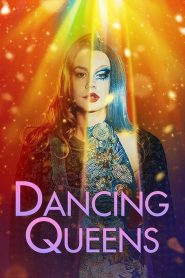 [NETFLIX] Dancing Queens (2021) แดนซิ่ง ควีนส์