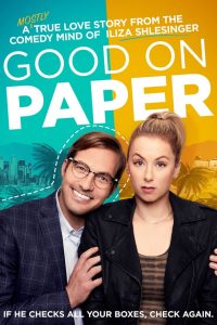 [NETFLIX] Good on Paper (2021) หนุ่มเพอร์เฟค