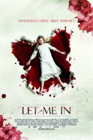 Let Me In (2010) แวมไพร์ร้าย..เดียงสา