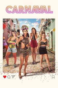 [NETFLIX] Carnaval (2021) คาร์นิวัล ลืมรักให้โลกจำ