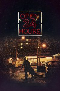 Open 24 Hours (2018) บริการ(เชือด) 24 ชั่วโมง