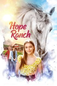 Hope Ranch (2020) โฮปแรนช์