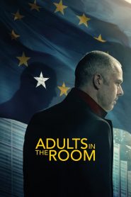 Adults in the Room (2019) ผู้ใหญ่ในห้อง