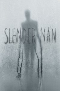 Slender Man (2018) สเลนเดอร์แมน