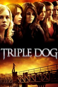 Triple Dog (2010)