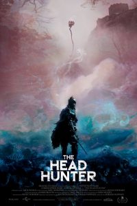 The Head Hunter (2019) ล่าหัวอสูร