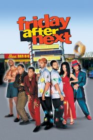 Friday After Next (2002) ศุกร์! ป่วน…ก๊วนแสบ
