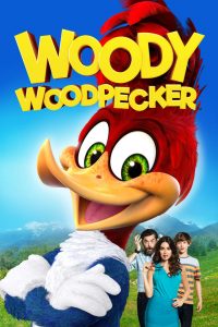 WOODY WOODPECKER (2017) วูดี้ เจ้านกหัวขวานจอมซ่า