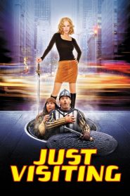 Just Visiting (2001) โถแค่มาเยี่ยม