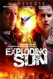Exploding Sun (2013) อุบัติการณ์หลุดห้วงจักรวาล