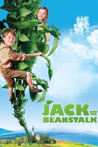 Jack and the Beanstalk (2009) แจ็ค..ผู้ฆ่ายักษ์