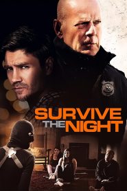 SURVIVE THE NIGHT (2020) คืนล่า…ทวงแค้น